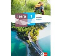 Terra Geographie 1: Arbeitsheft Klasse 5/6 (Broschre)