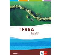 TERRA Geographie 5. Ausgabe Sachsen Gymnasium: Schulbuch Klas (Copertina rigida)