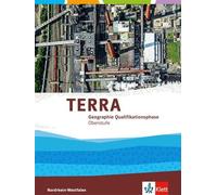 TERRA Geographie Qualifikationsphase. Ausgabe Nordrhein-Westf (Copertina rigida)