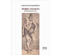 Terra incolta. Poesie, pensieri e più