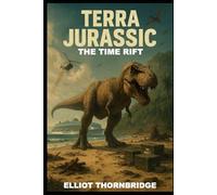 Terra Jurassic: The Time Rift