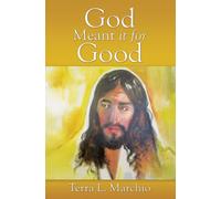 Terra L Marchio God Meant it for Good (Tascabile)