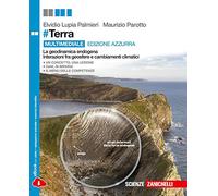 #Terra. La geodinamica endogena, interazione tra geosfere e cambiamenti climatici. Ediz. azzurra. Per le Scuole superiori. Con e-book. Con espansione online