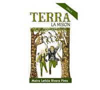 TERRA: LA MISION
