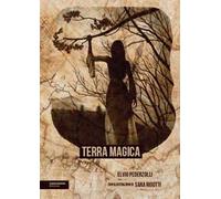 Terra magica. Ediz. integrale