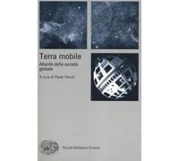 Terra mobile. Atlante della società globale