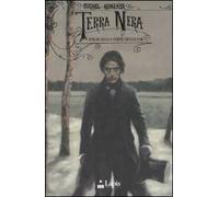 Terra nera. Esilio dalla corte dello zar