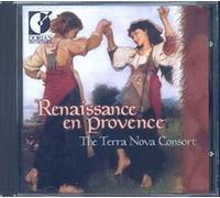 Terra Nova Consort - Renaissance en Provence