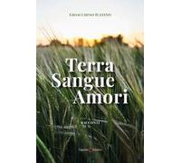 Terra, sangue, amori