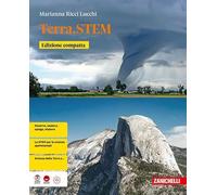 Terra.STEM. Idee per imparare. Ediz. compatta. Per le Scuole superiori