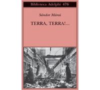 Terra, terra... - Márai Sándor