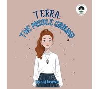 Terra: The Middle Ground: 5