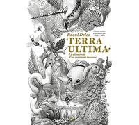 Terra Ultima: La découverte d'un continent inconnu