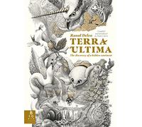 Terra Ultima: Raoul Deleo: The discovery of a new continent