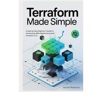 Terraform Made Simple: A Step-by-Step Beginner’s Guide to Automating AWS Infrastructure with Terraform 1.13.
