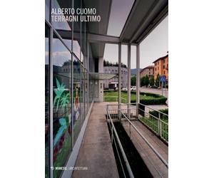 Terragni ultimo - Cuomo Alberto