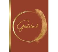Terrakotta-Gästebuch: ideal für Hochzeiten, Geburtstage, Taufen, Kommunionen, Ferienhäuser, Bed & Breakfast, Ferienhäuser, Ferienwohnungen, Pensionen, ... - Gebundenes Buch, Hardcover | 100 Seiten