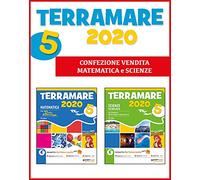 Terramare 2020. Ambito matematico-scientifico. Per la 5ª classe elementare. Con e-book. Con espansione online
