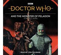 Terrance Dicks Doctor Who and the Monster of Peladon (CD)