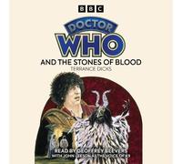 Doctor Who and the Stones of Blood: 4th Doctor Novelisations