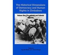 Terrance Ranger Historical Dimensions of Democracy and Human Rights (Tascabile)