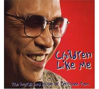 Terrance Tom - Children Like Me (US Import)
