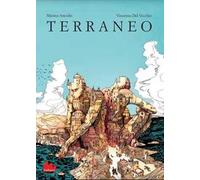 Terraneo. Ediz. illustrata
