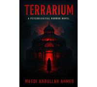 Terrarium: A Garden Built to Trap You