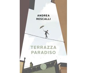 Terrazza paradiso - Rescalli Andrea
