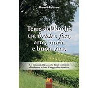 Terre del Ruchè. Tra brich e foss, arte, storia e buon vino - [Hever]