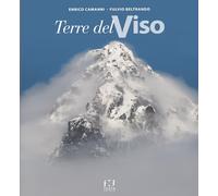 Terre del Viso. Ediz. illustrata - Camanni Enrico