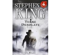 Terre desolate. La torre nera (Vol. 3)