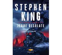 Terre desolate. La torre nera. Vol. 3
