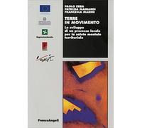 Terre in movimento. Lo sviluppo di un processo locale per la salute mentale territoriale
