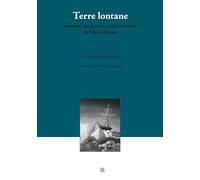 Terre lontane: missioni, spedizioni, studi e ricerche di Silvio Zavatti