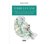 Terre lucane. Frammenti di storia e di civiltà lucana osservati nel più ampio quadro storico meridionale e nazionale
