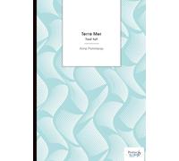 Terre Mer: Tout fuit