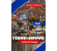 Terre-Neuve Guide de voyage 2026: Guide complet de St. John's, des routes côtières, des parcs nationaux, de l'observation des baleines et des conseils d'initiés pour les visiteurs débutants