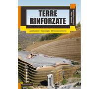 Terre rinforzate. Applicazioni, tecnologie, dimensionamento - Comedini Mas...