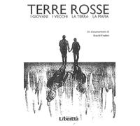 Terre rosse. I giovani i vecchi la terra la mafia. DVD
