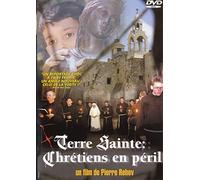 Terre sainte : chretiens en péril