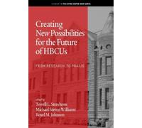 Terrell L. Strayho Creating New Possibilities for the Future of HBC (Tascabile)