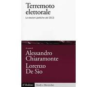 Terremoto elettorale. Le elezioni politiche del 2013