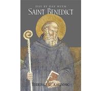 Terrence G. Kardong Day by Day with Saint Benedict (Tascabile)