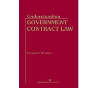 Terrence M. O'Connor Understanding Government Contract Law (Copertina rigida)