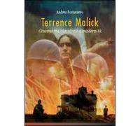 Terrence Malick. Cinema tra classicità e modernità. Ediz. illustrata