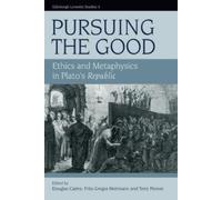 Terrence Penner Pursuing the Good (Copertina rigida) Edinburgh Leventis Studies