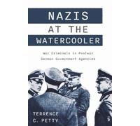 Terrence Petty Nazis at the Watercooler (Copertina rigida)