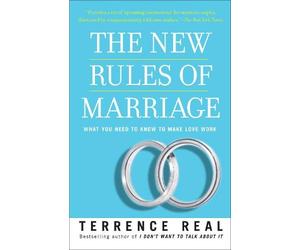 Terrence Real The New Rules of Marriage (Tascabile)