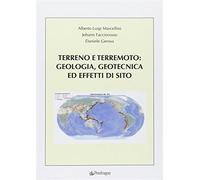 Terreno e terremoto: geologia, geotecnica ed effetti di sito - Marcellini ...